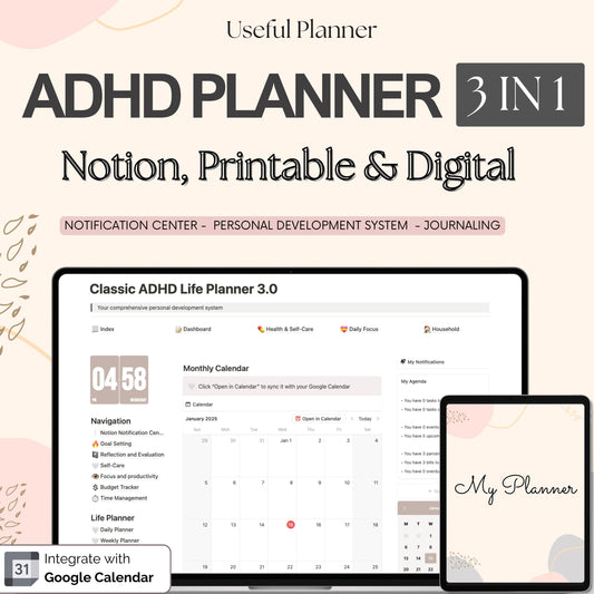 ADHD printable, digital and Notion planners